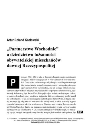 „Partnerstwo Wschodnie” a dziedzictwo tożsamości obywatelskiej mieszkańców dawnej Rzeczypospolitej